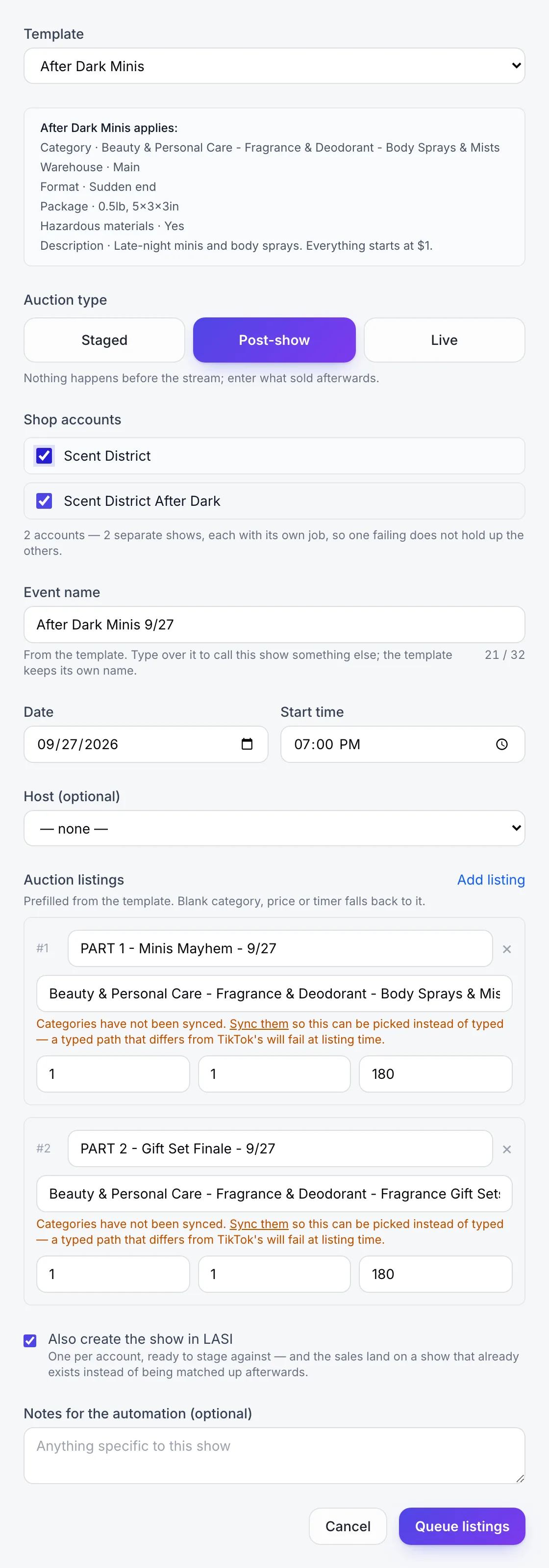 Schedule a Show: the template does most of the work.