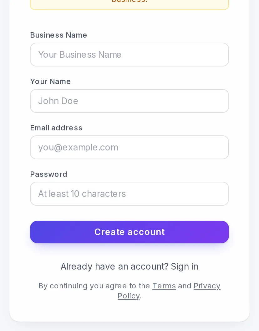 The sign-up page creates a brand-new business with you as its admin.